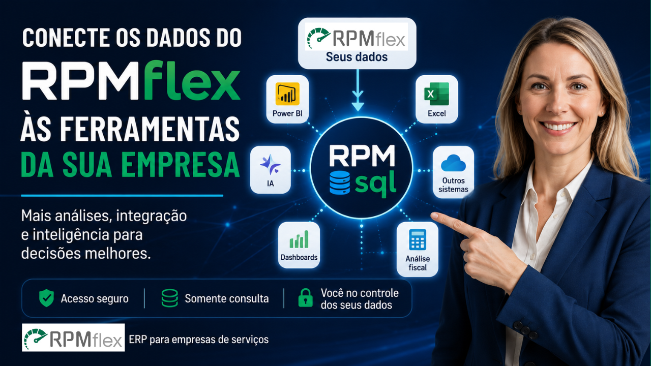Conecte os dados do RPMflex às ferramentas da sua empresa com o RPMsql